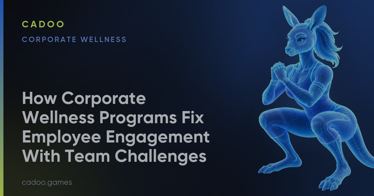Cadoo for corporate wellness — team fitness challenges — Cadoo