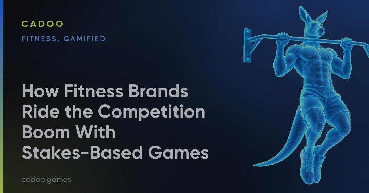 Cadoo for fitness brands — gamified fitness competition — Cadoo