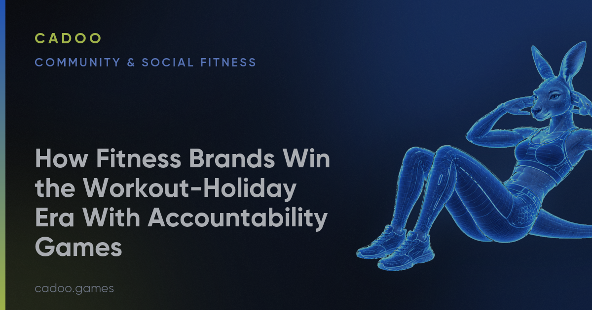 Cadoo for fitness brands — community and social fitness games — Cadoo