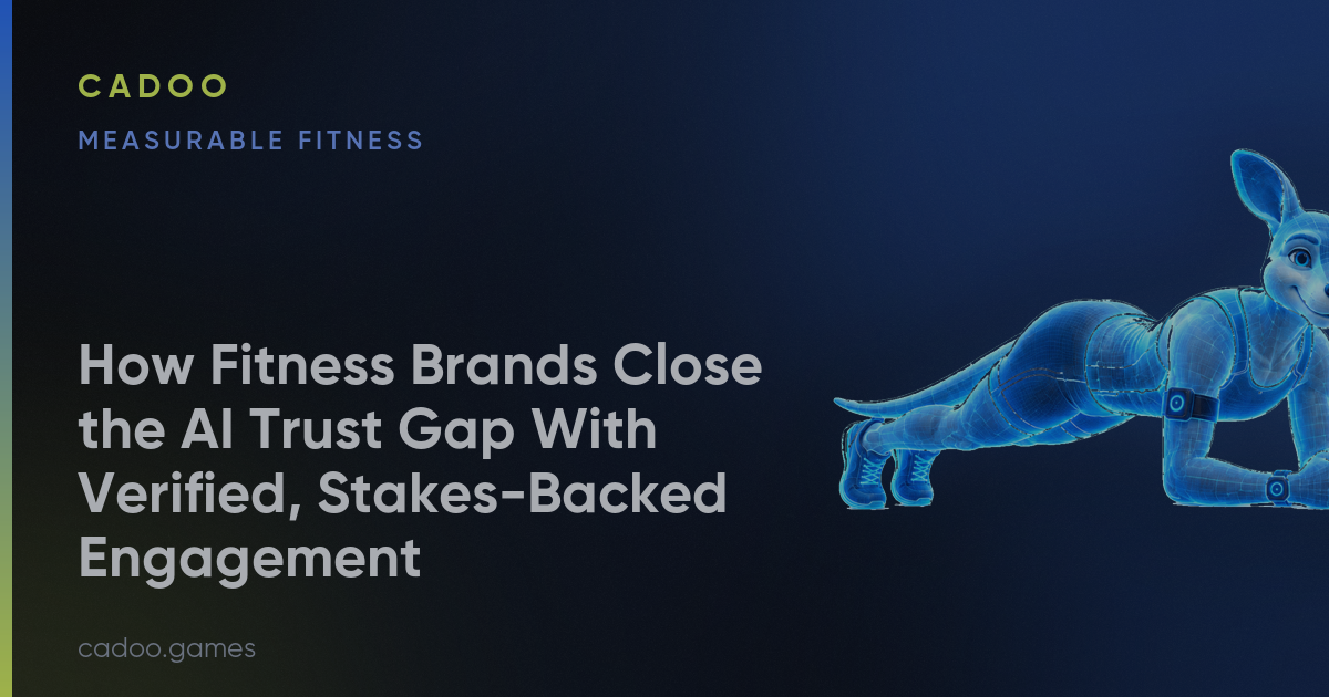 Cadoo for fitness brands — measurable, verified fitness engagement — Cadoo