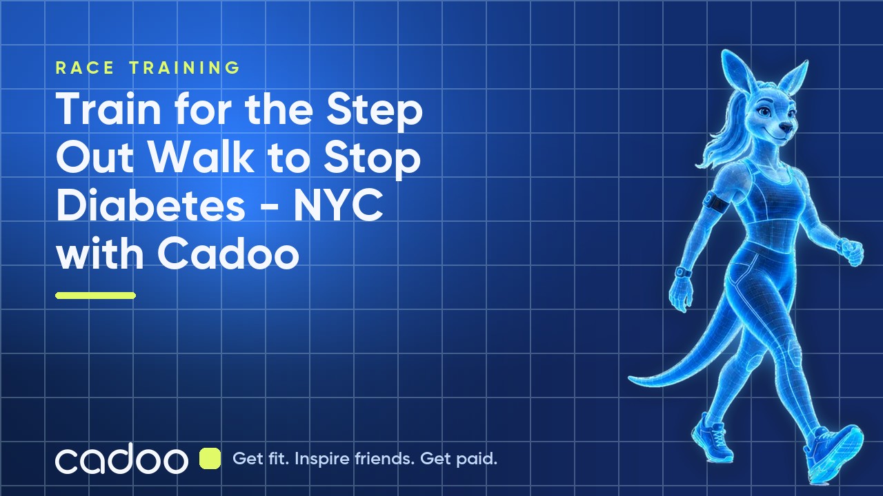 Train for the Step Out Walk to Stop Diabetes - NYC with Cadoo