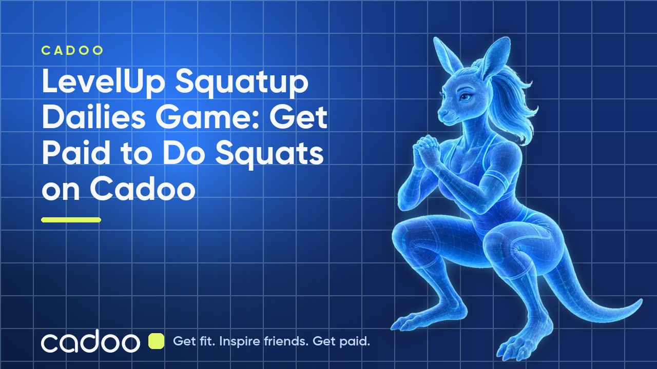 LevelUp Squatup Dailies Game: Get Paid to Do Squats on Cadoo