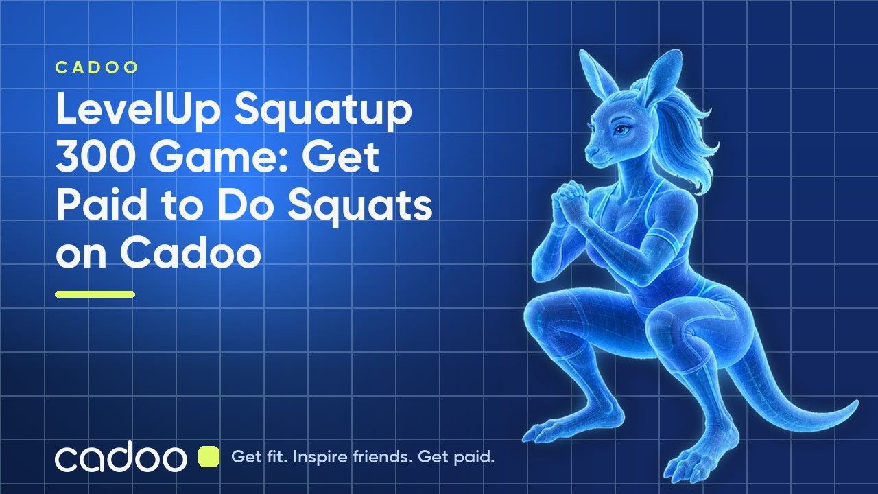 LevelUp Squatup 300 Game: Get Paid to Do Squats on Cadoo