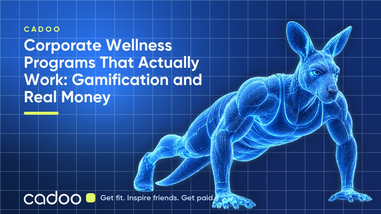 Corporate Wellness Programs That Actually Work: Gamification and Real Money