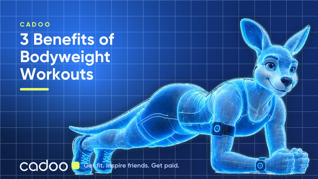 3 Benefits of Bodyweight Workouts