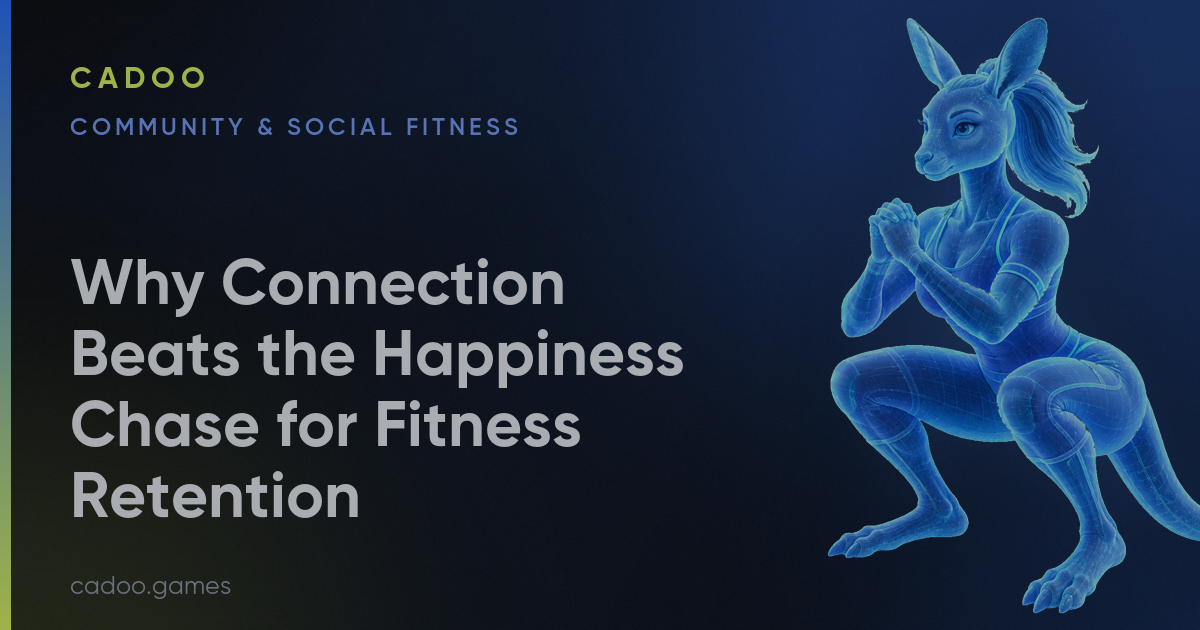 Why Connection Beats the Happiness Chase for Fitness Retention