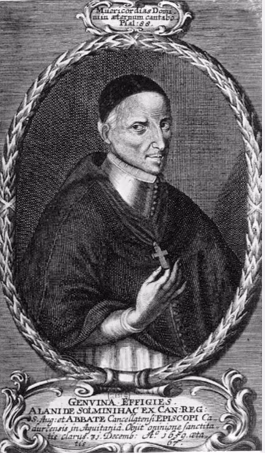 Alain de Solminihac, Bishop of Cahors, Founder of Chancelade Abbey, born at Château de Belet