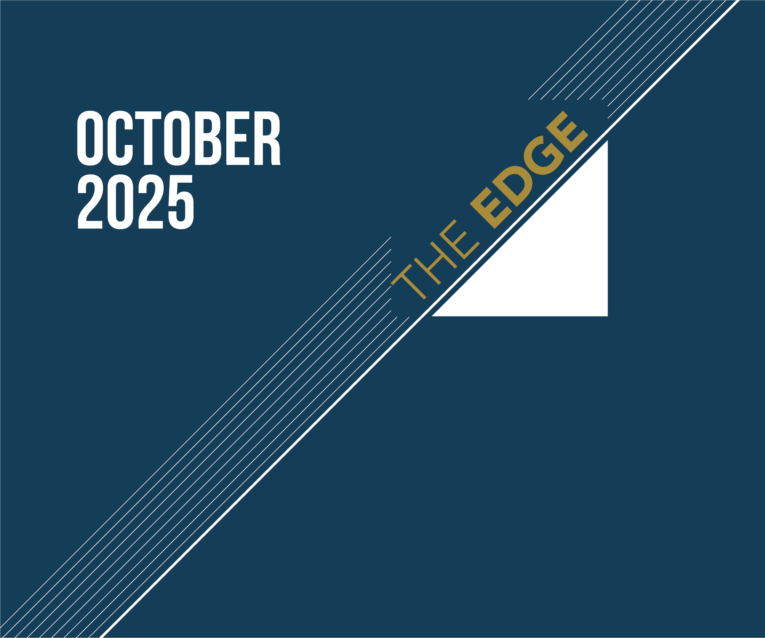 The Edge: October 2025 Edition