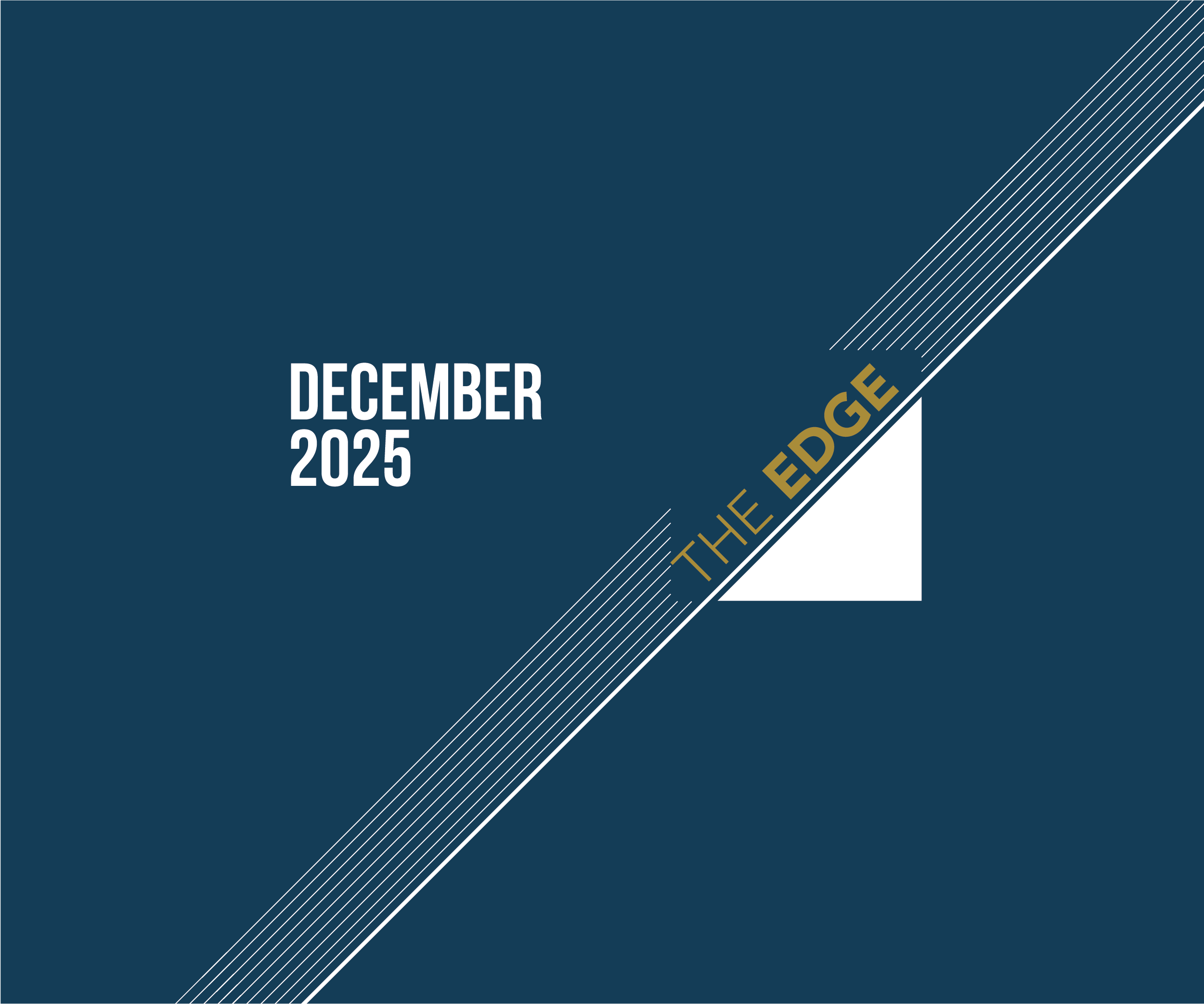 The Edge: December 2025 Edition