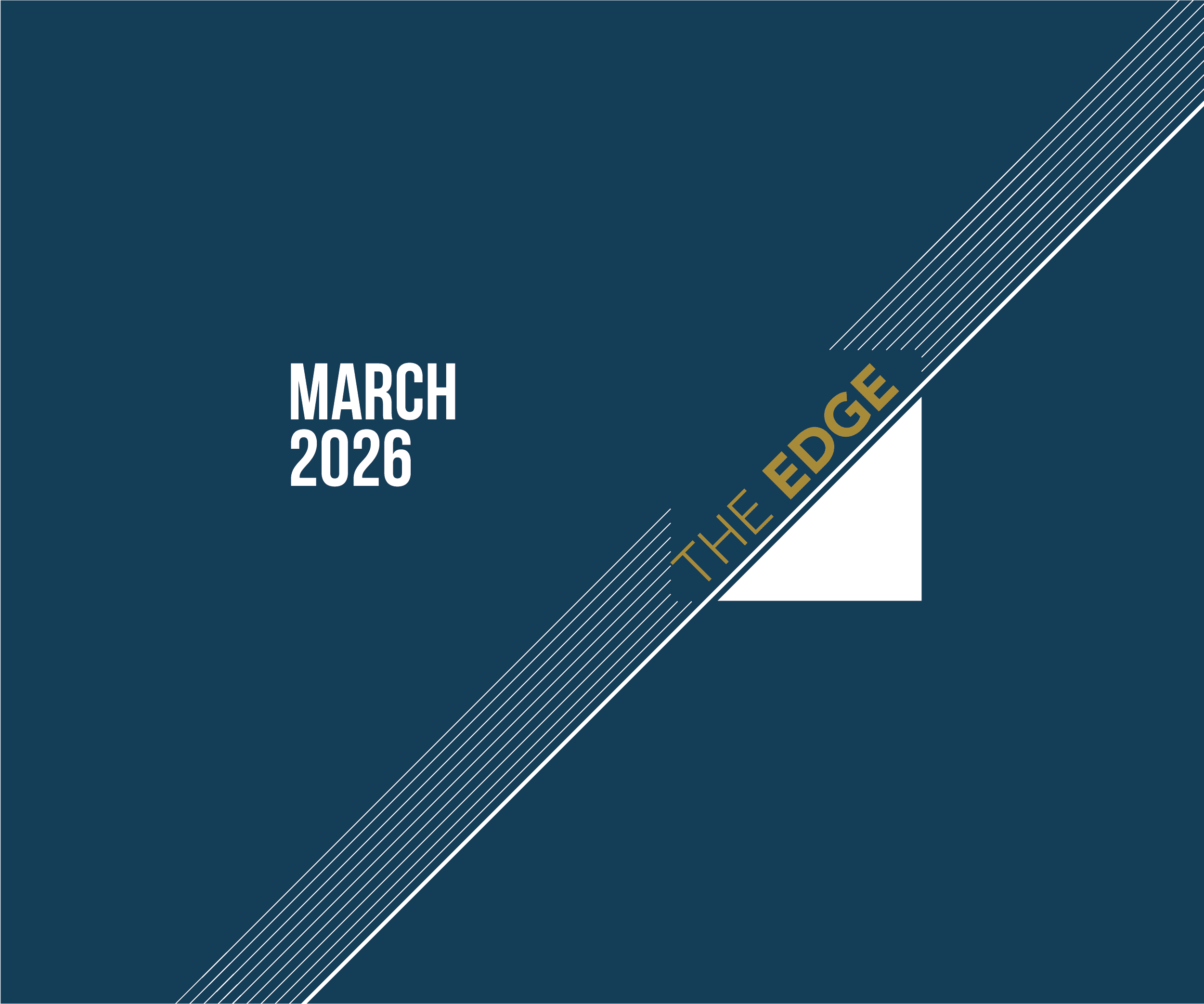 The Edge: March 2026