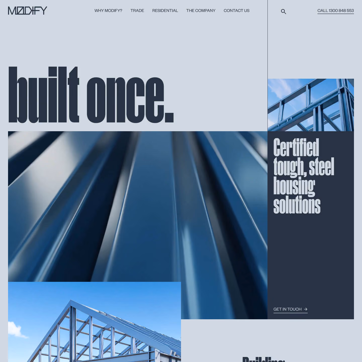 Modify Steel single-page website hero reading "Built once" and "Certified tough, steel housing solutions," with steel framework imagery.