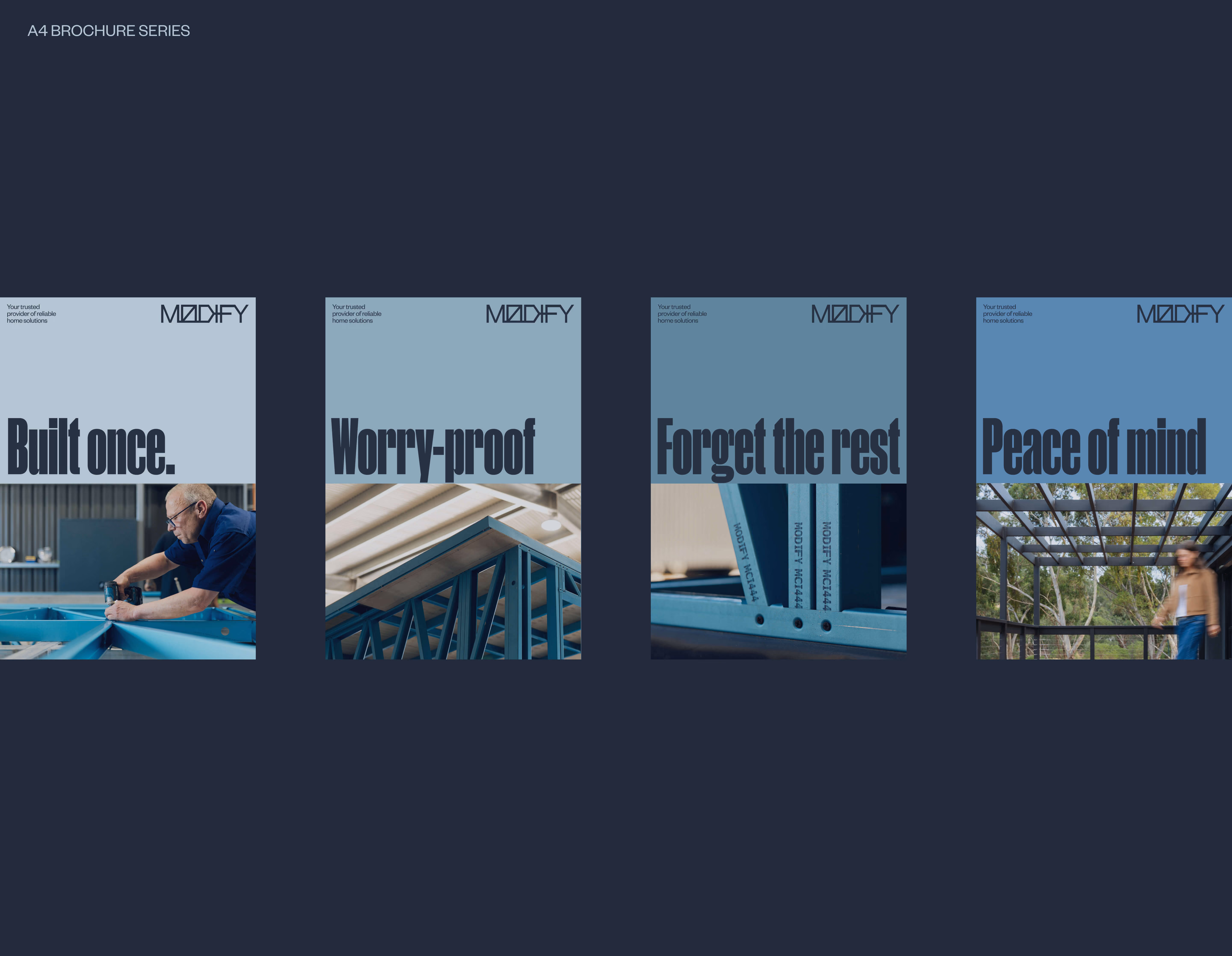 Case study slide showing four Modify Steel campaign panels with taglines "Built once," "Worry-proof," "Forget the rest," and "Peace of mind," each paired with construction imagery.