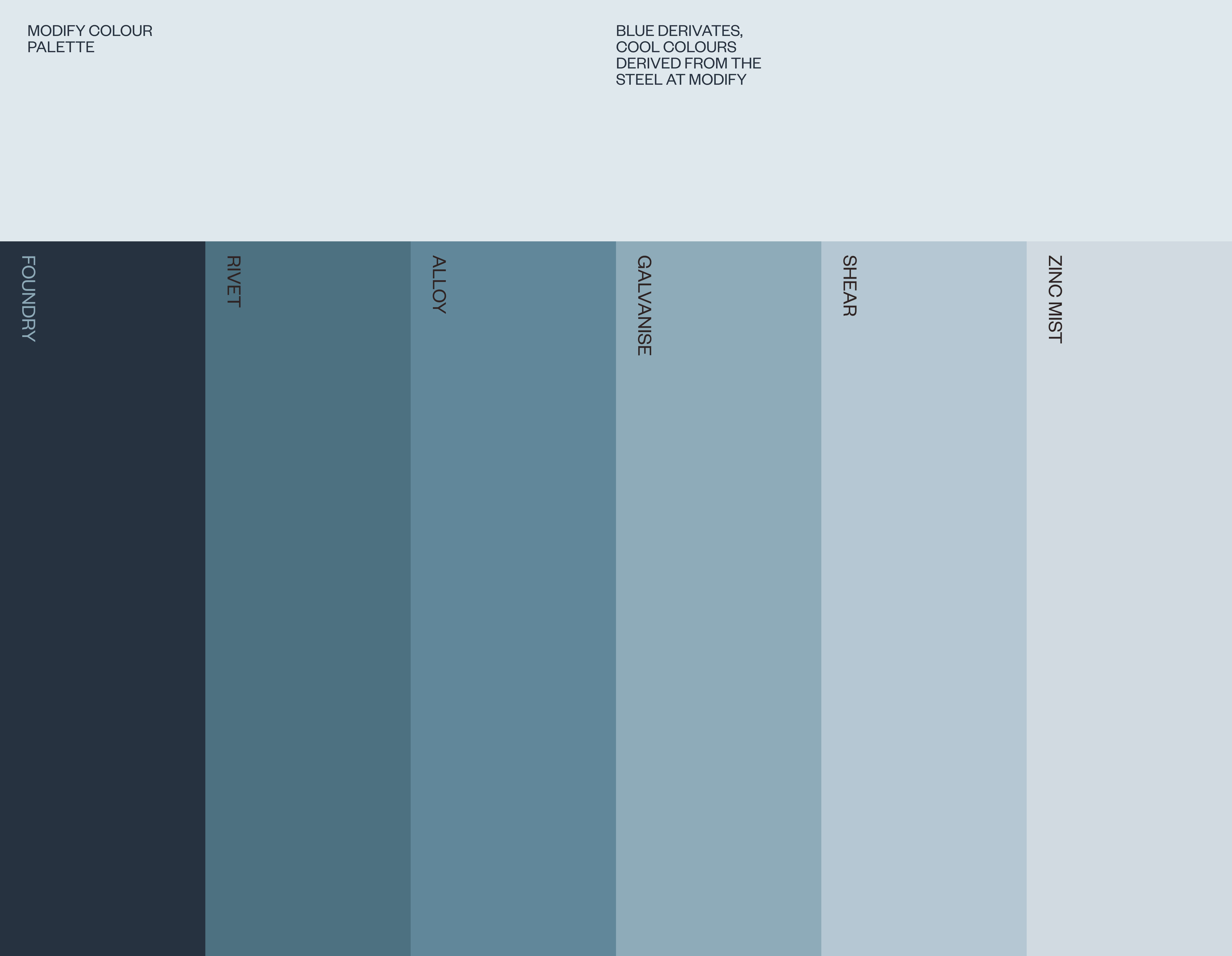 Case study slide titled "Modify Colour Palette" showing a gradient of six blue-grey tones derived from the steel at Modify.