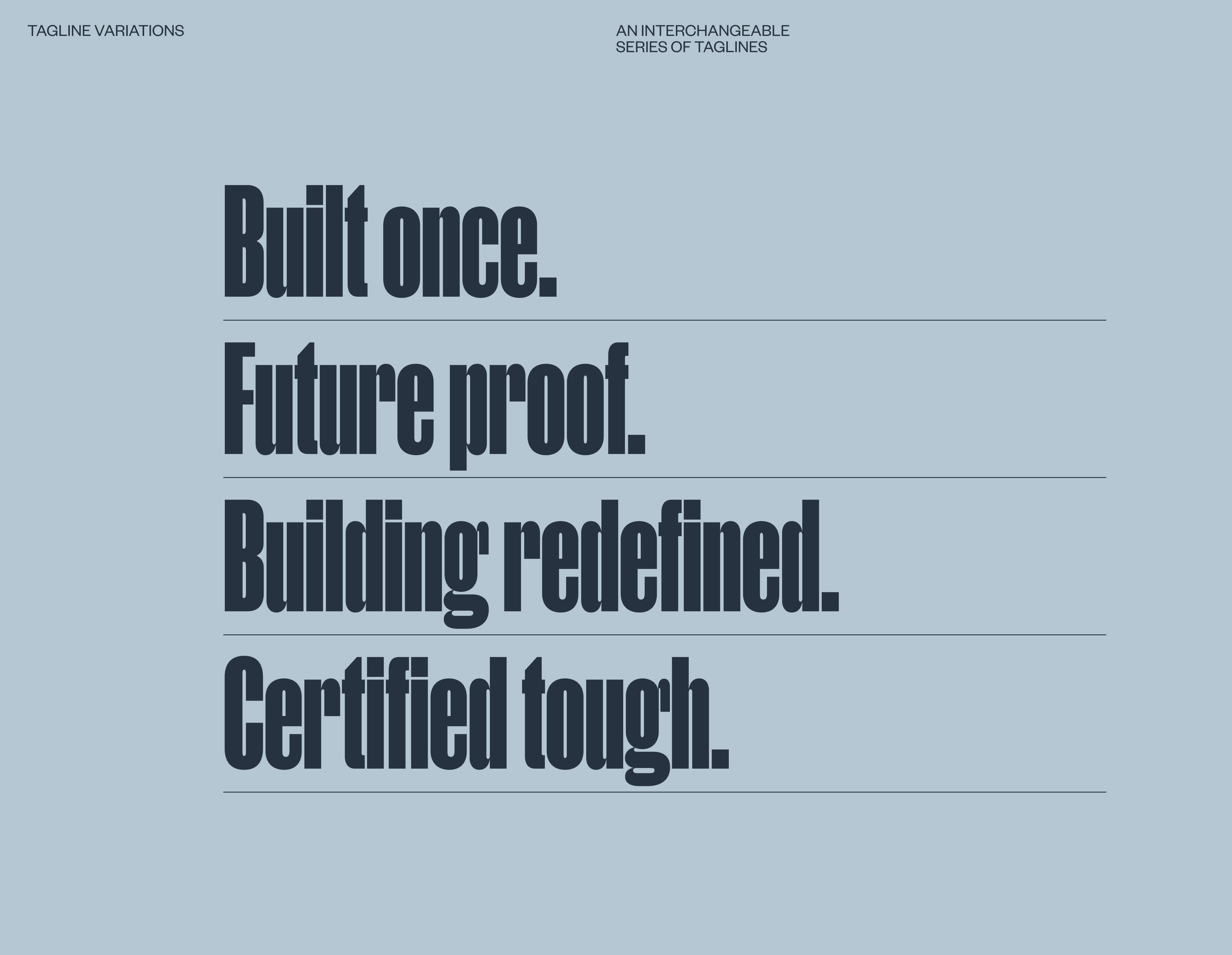Case study slide titled "Tagline Variations" listing four Modify Steel taglines: "Built once," "Future proof," "Building redefined," "Certified tough."