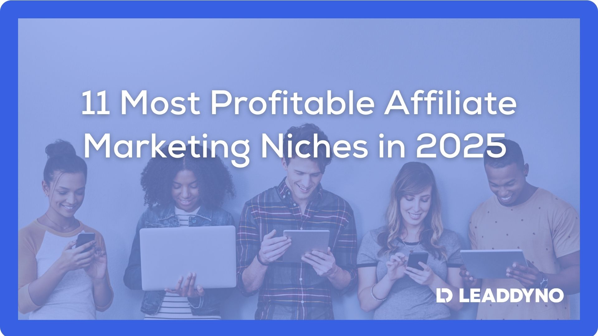 11 most profitable affiliate marketing niches in 2025