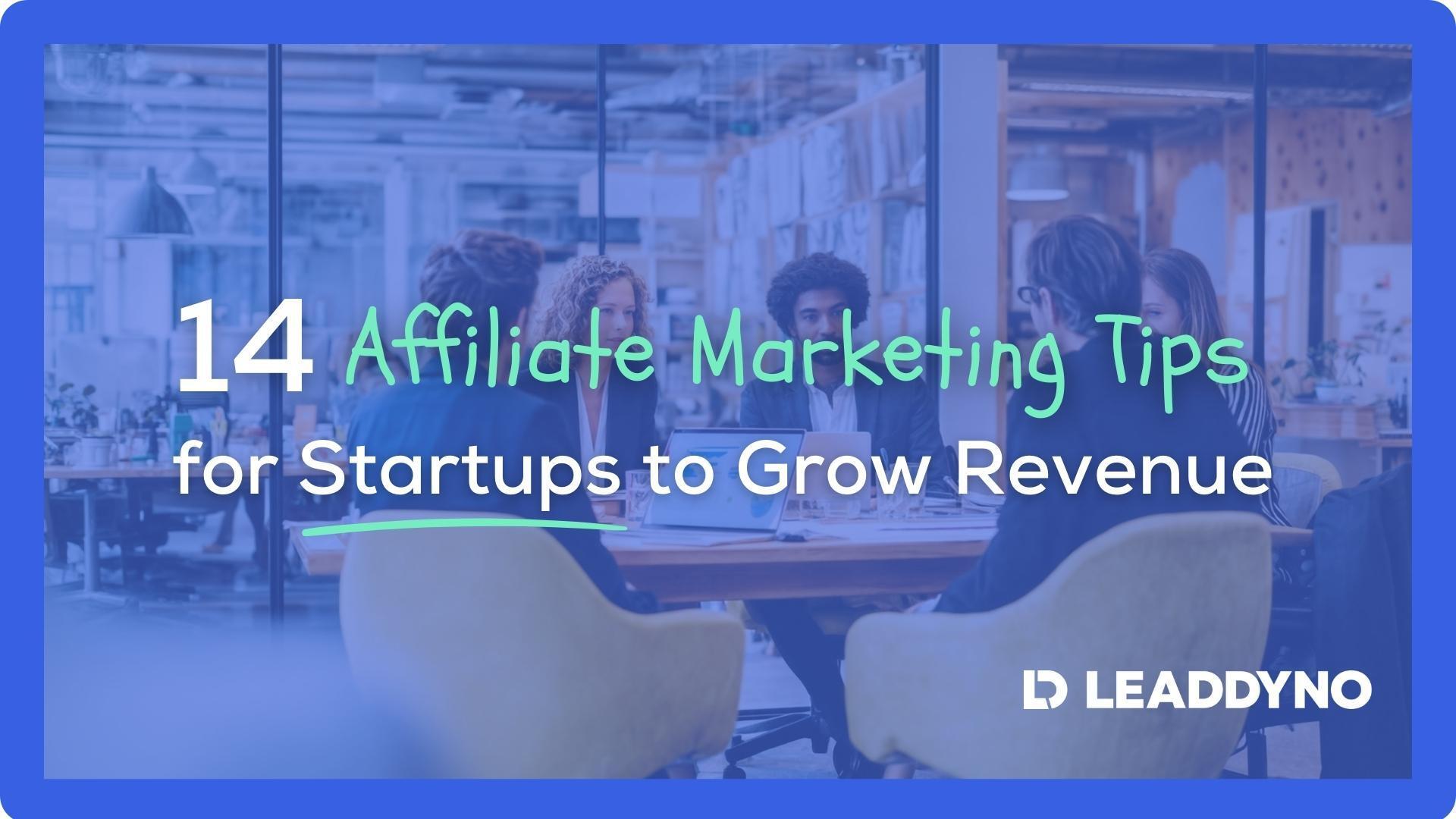 14 affiliate marketing tips for startups to grow revenue - LeadDyno logo