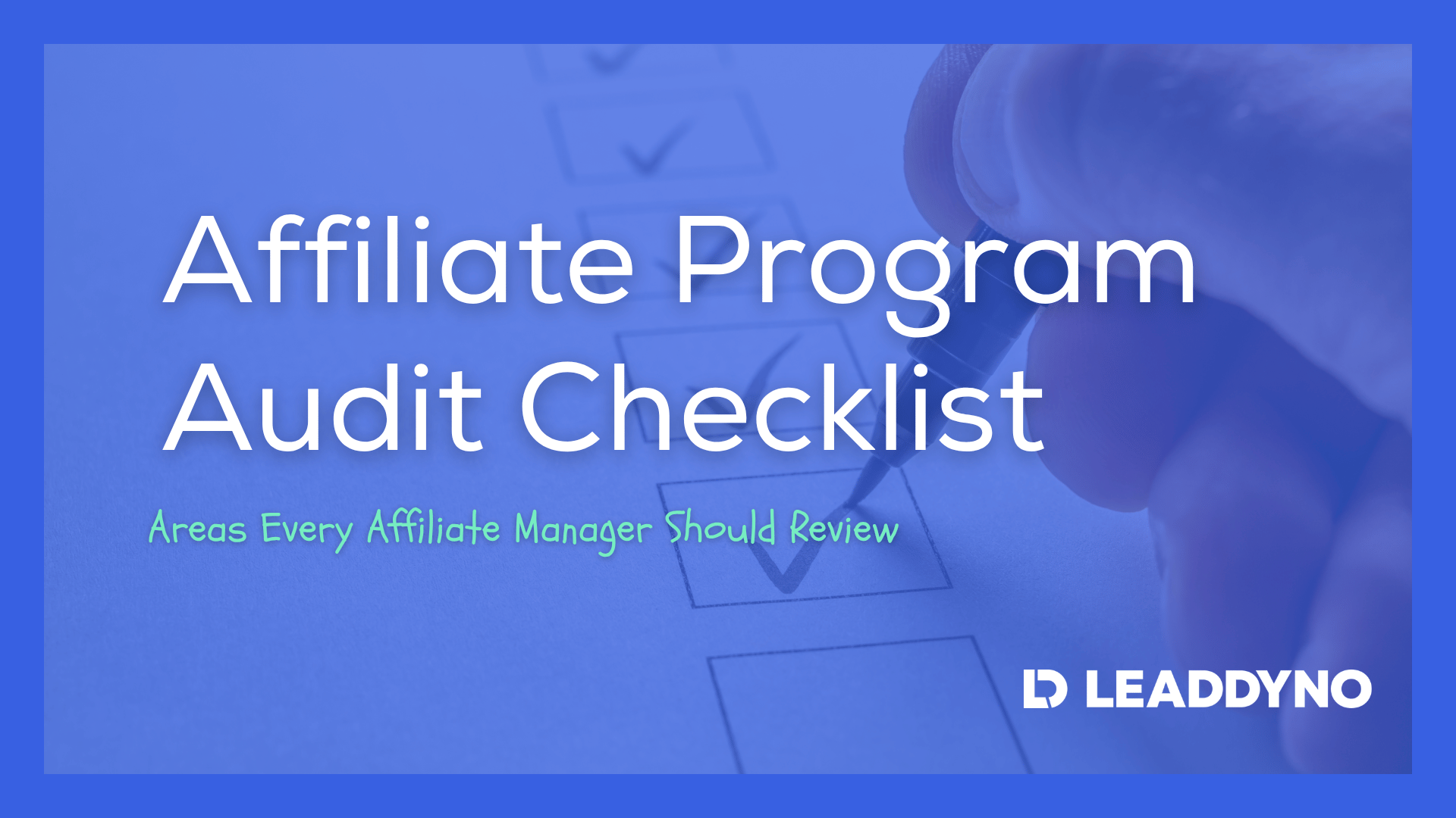 Affiliate Program Review Checklist
