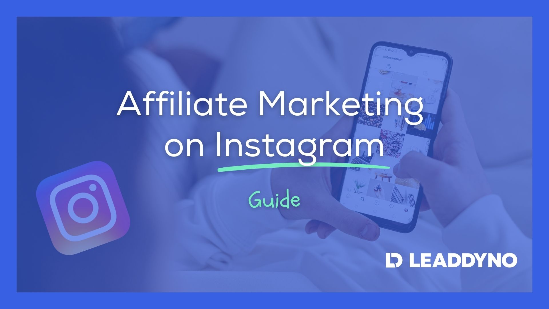 Instagram Affiliate Marketing Guide Banner