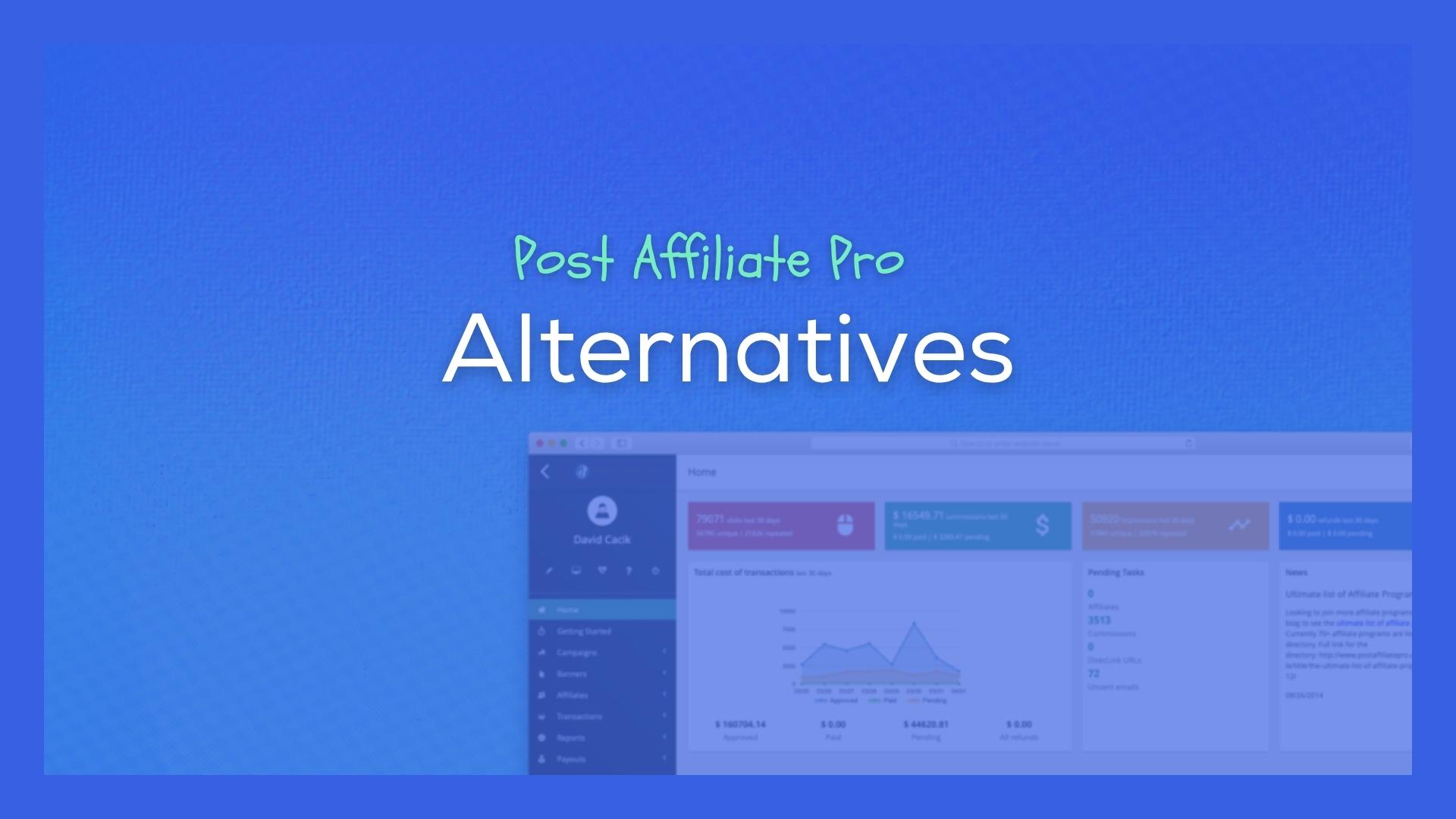 Post Affiliate Pro Alternatives Banner