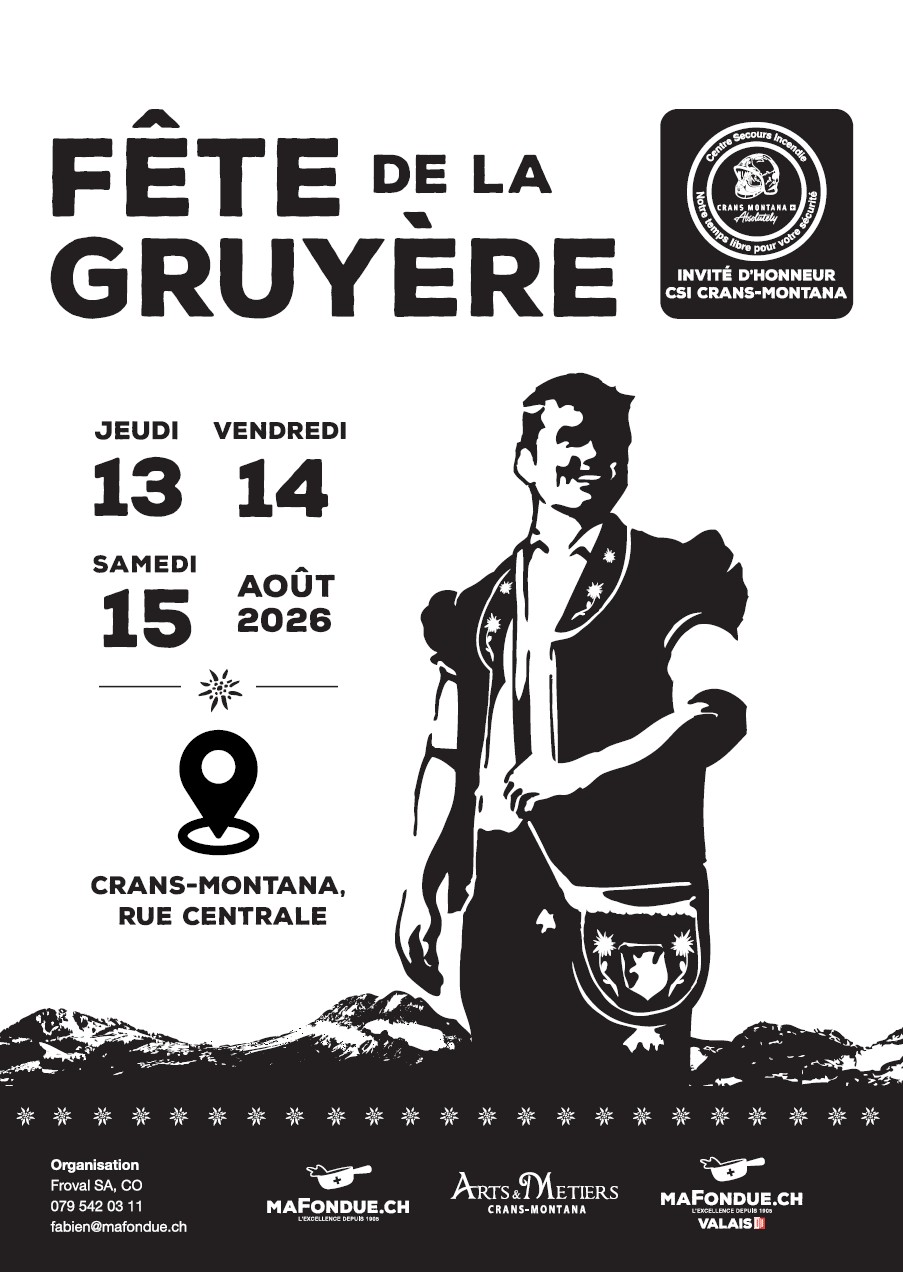 Fête de la Gruyère - Crans-Montana - 13-14-15 août