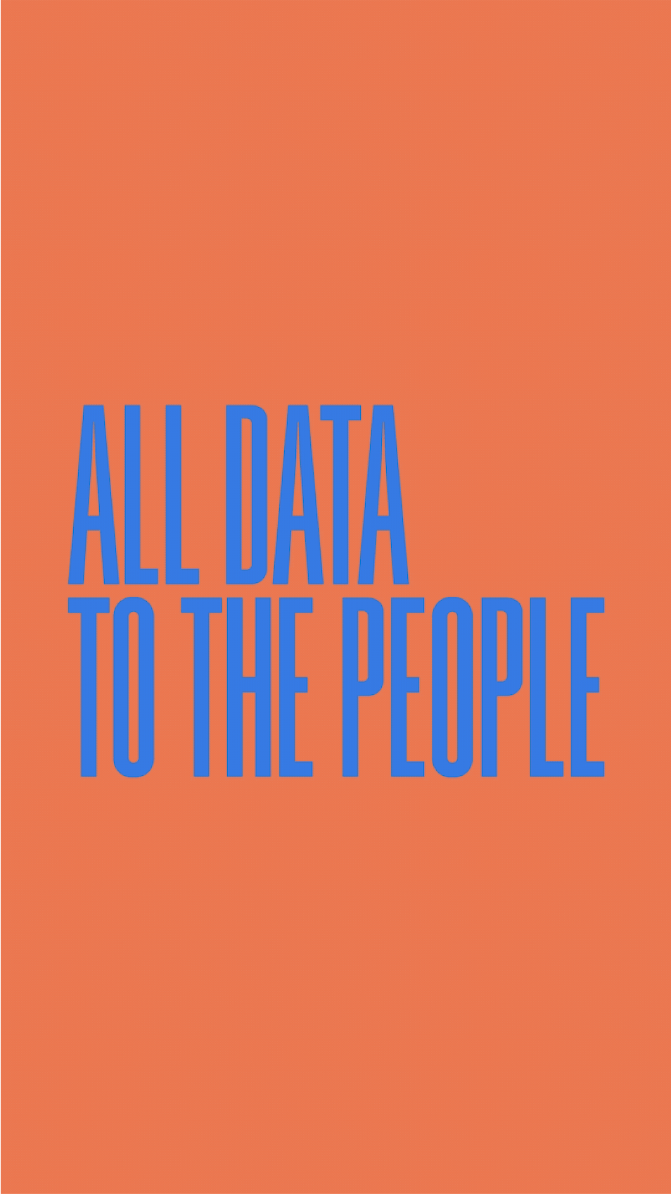 ALL DATA TO THE PEOPLE