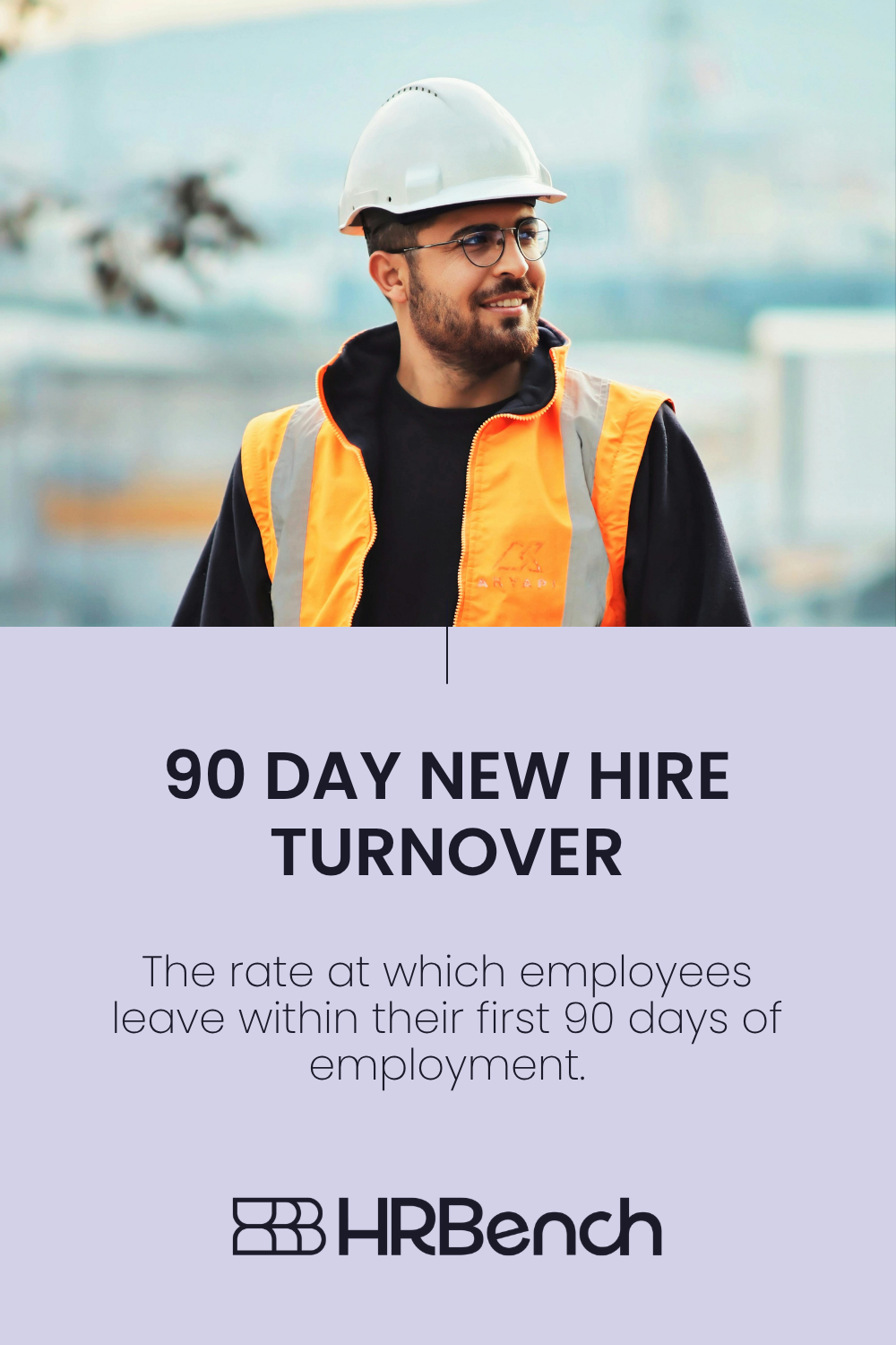 90 Day New Hire Turnover: Formula, Benchmarks & Root Causes