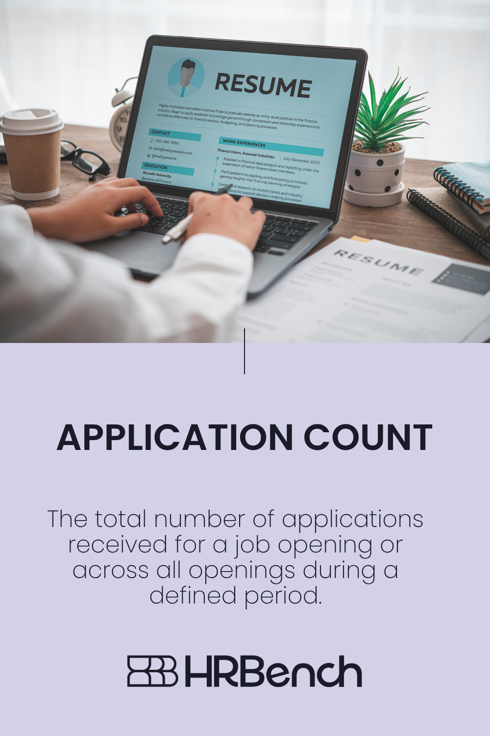 Application Count: Formula, Benchmarks & Recruiting Demand Signals