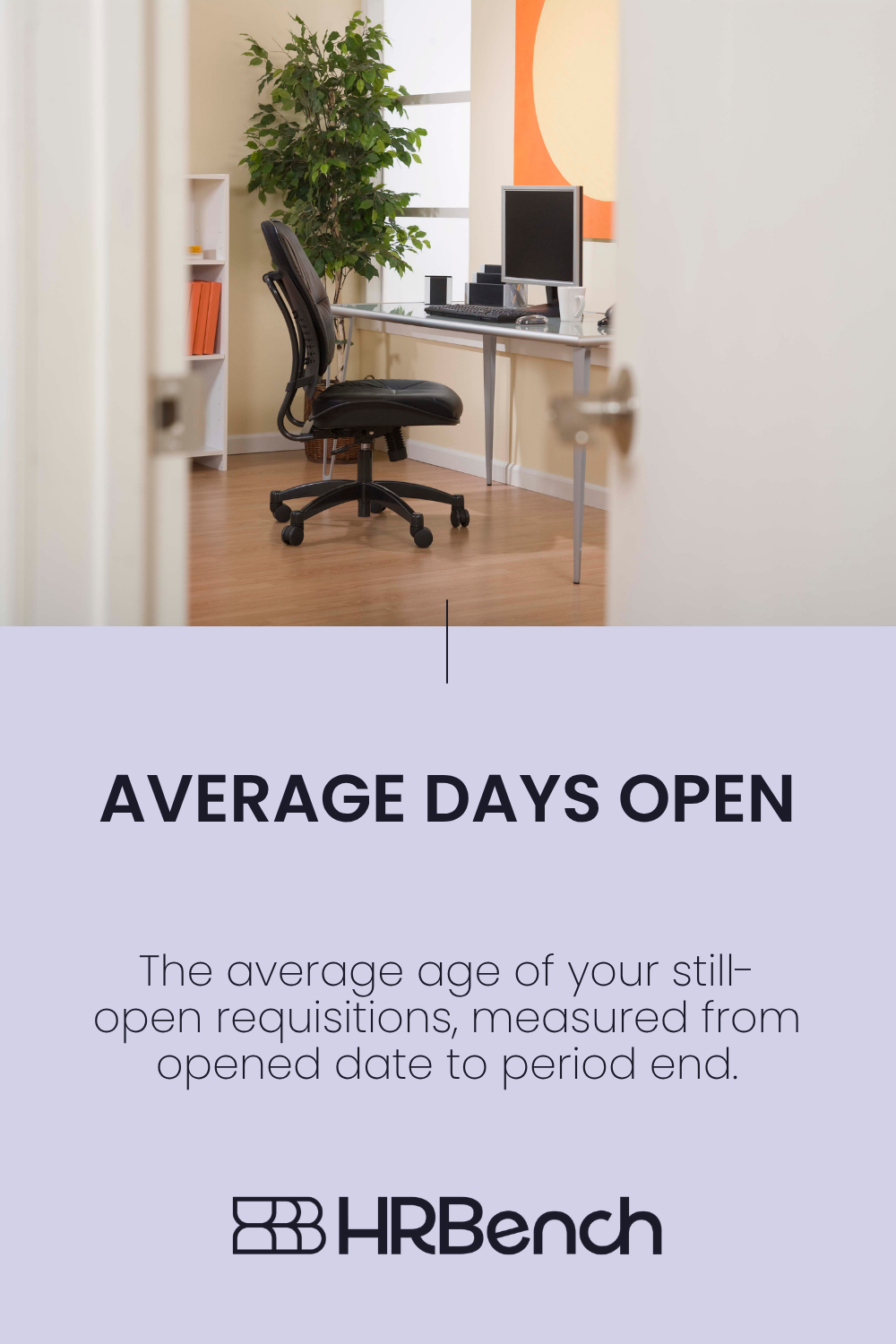Average Days Open: Formula, Benchmarks & Reqs That Stall