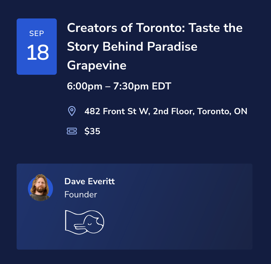 Creators of Toronto: Taste the Story Behind Paradise Grapevine
