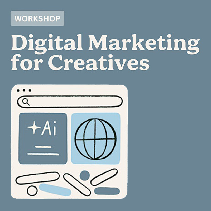 Digital Marketing for Artists & Creatives