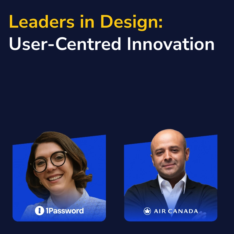 Leaders in Design: User-Centred Innovation