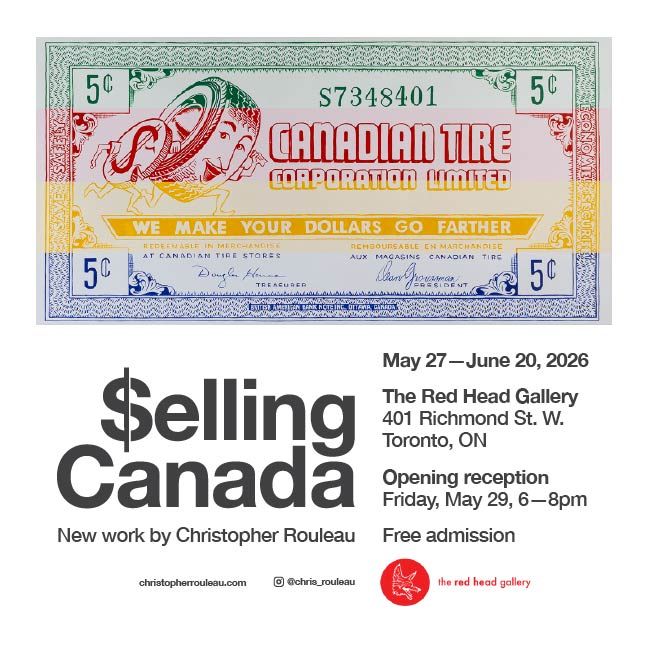 Selling Canada: New work by Christopher Rouleau