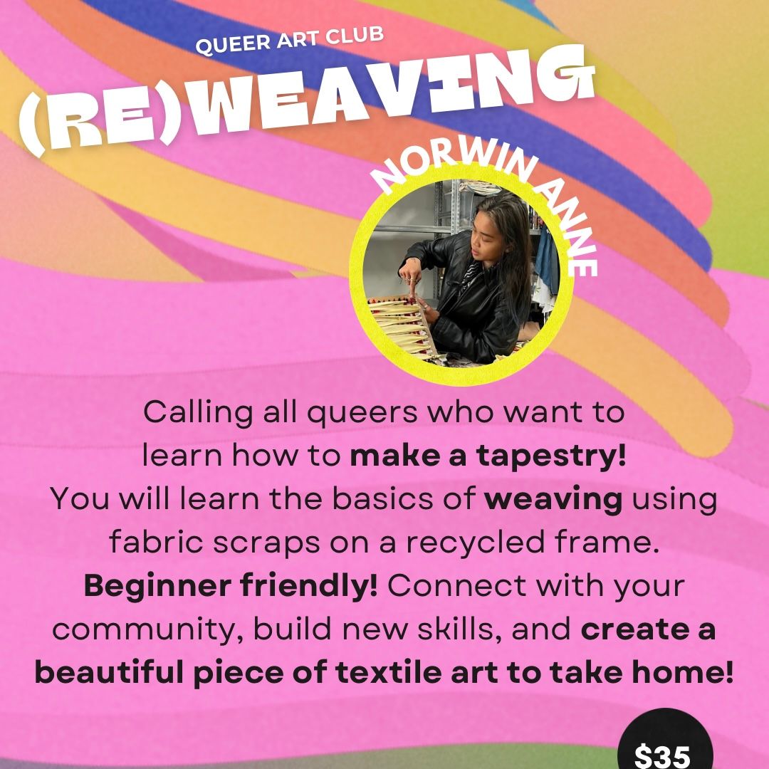 (Re)Weaving: A Tapestry Making Workshop