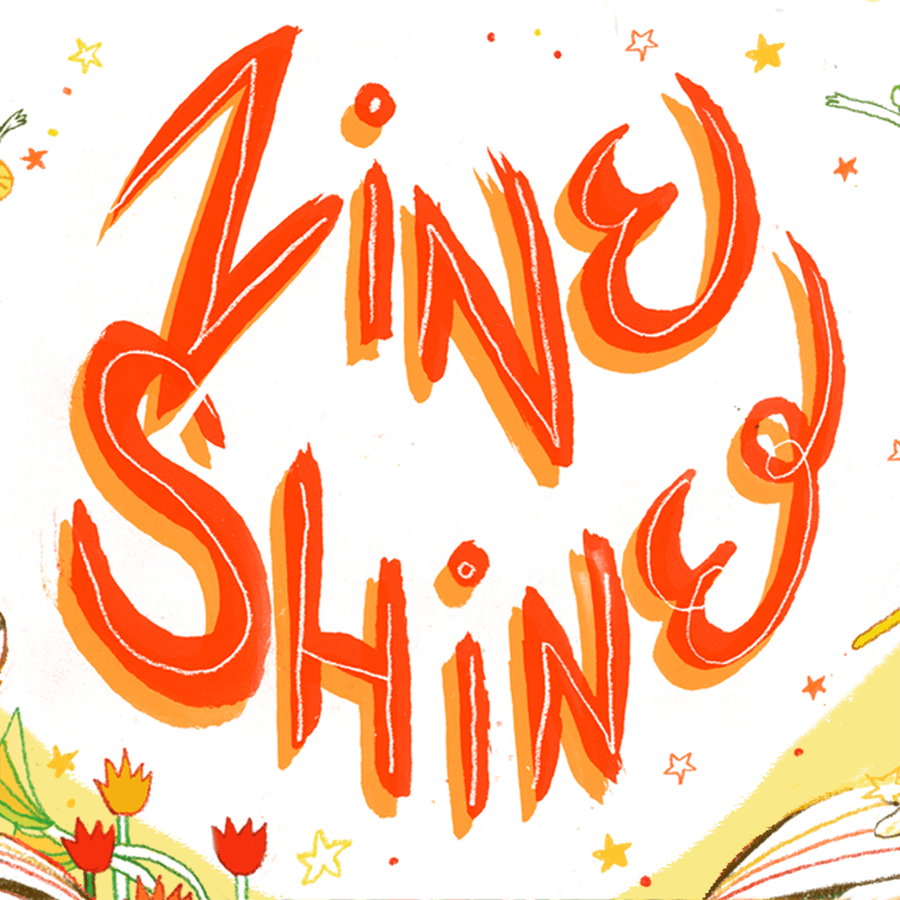 Zine Shine