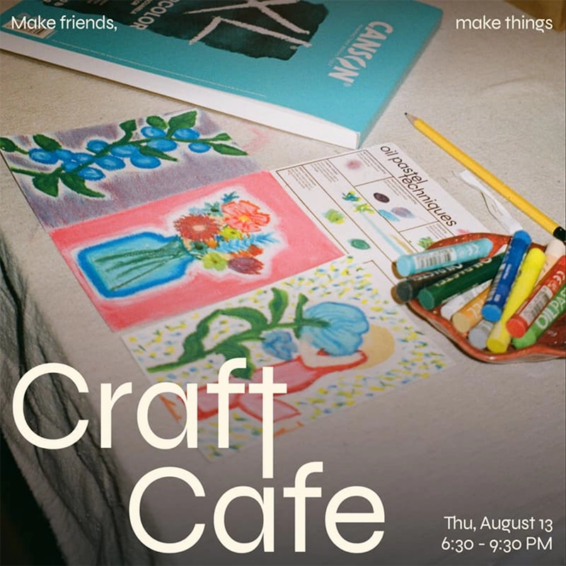 Craft Cafe: Make friends, Make crafts