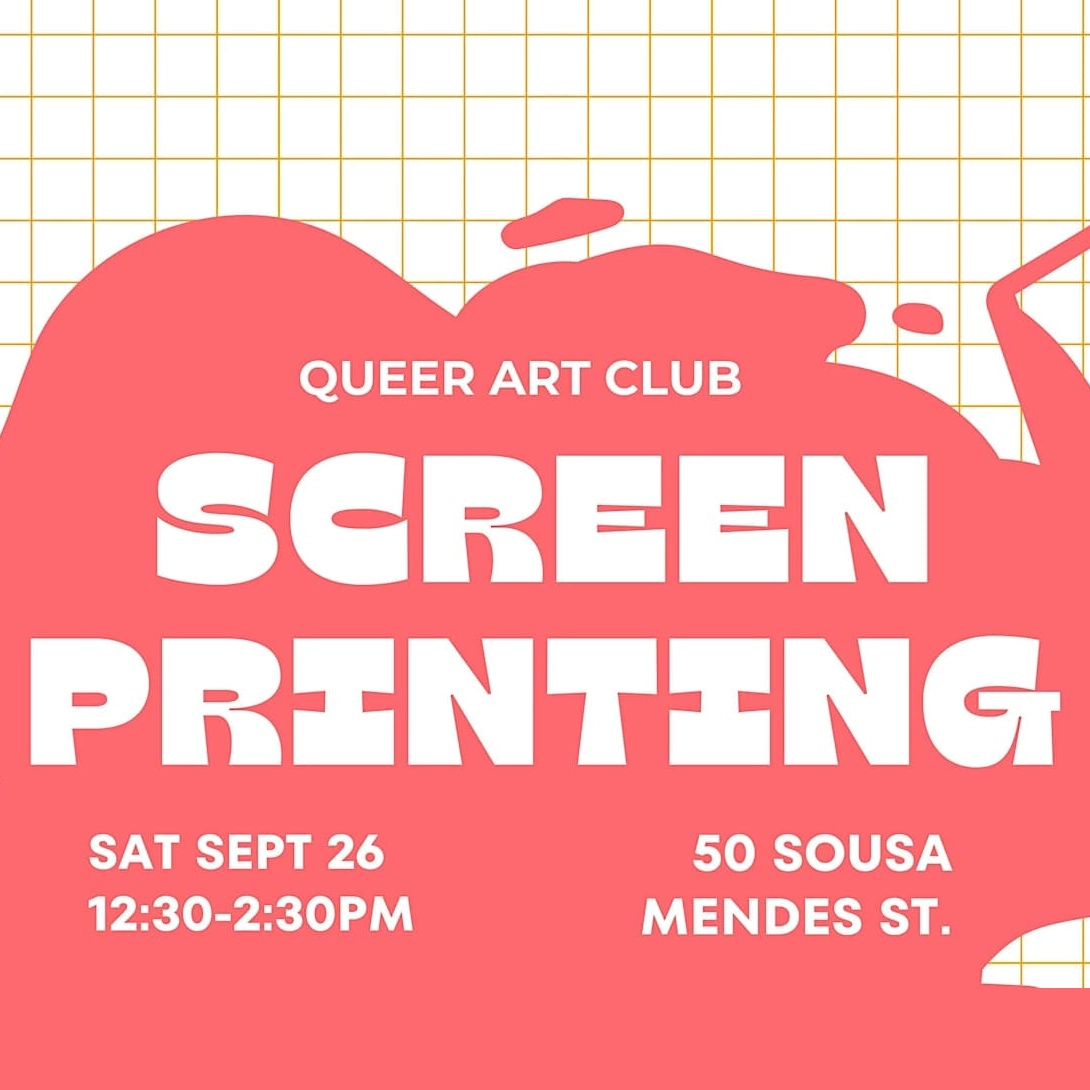 Queer Art Club: Screen Printing