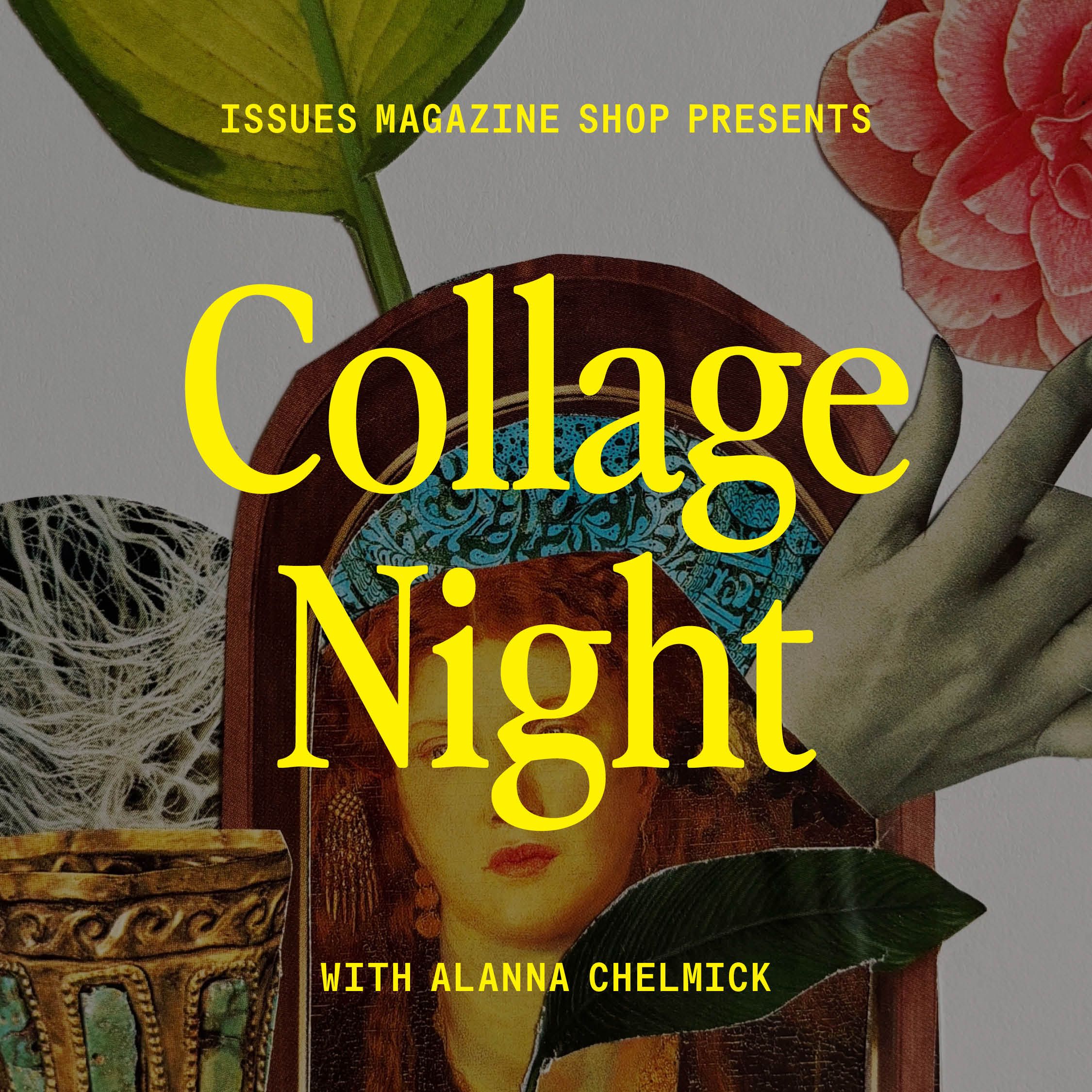 Collage Night