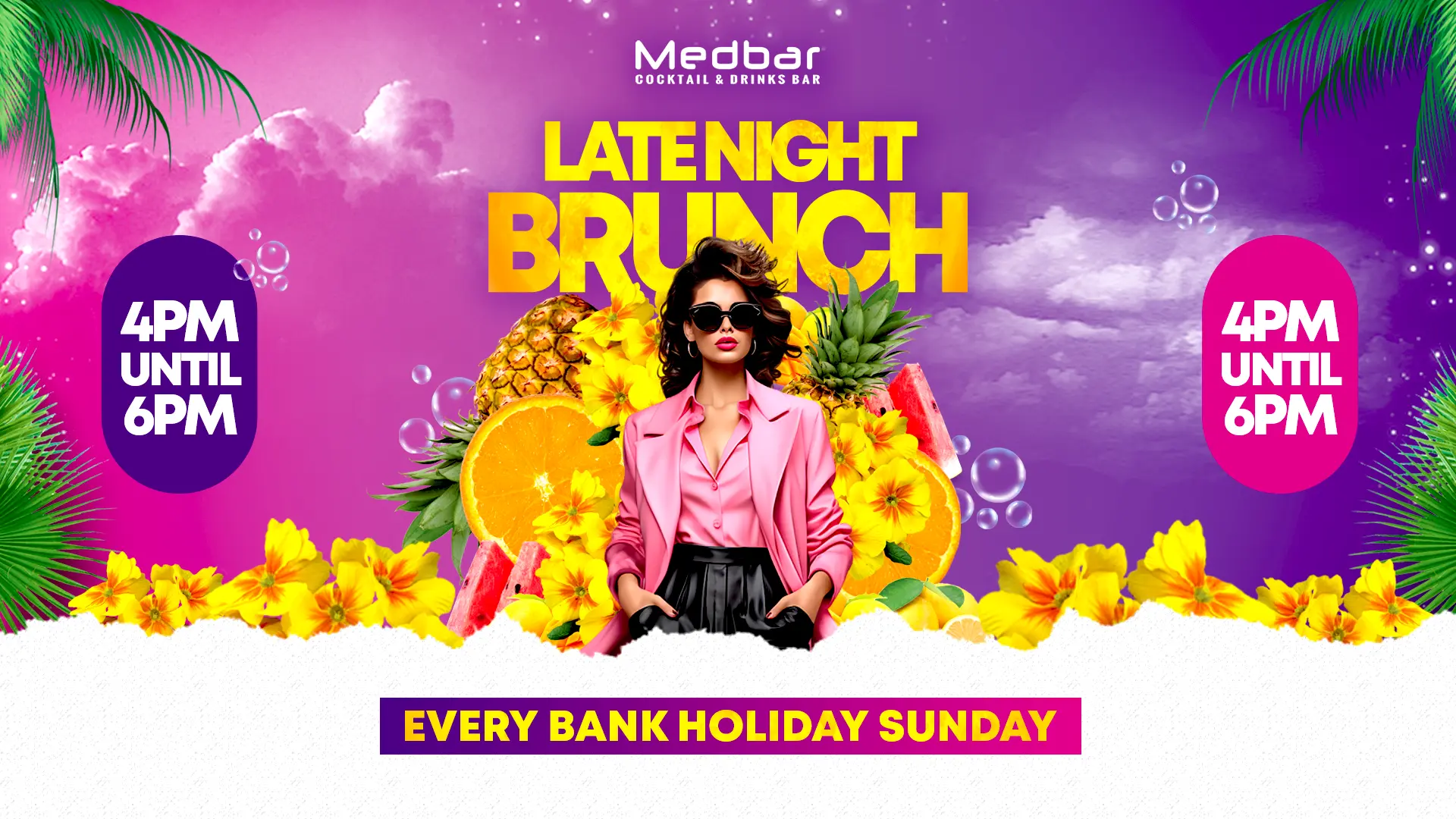 LATE NIGHT BANK HOLIDAY BRUNCH!!!
