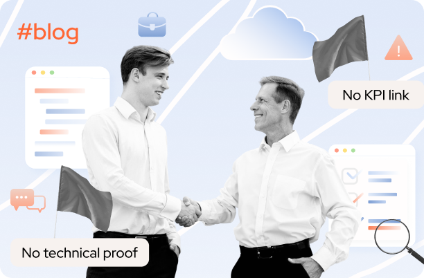 The CTO’s ultimate vendor red flags - 22 hard signals to kill bad deals early