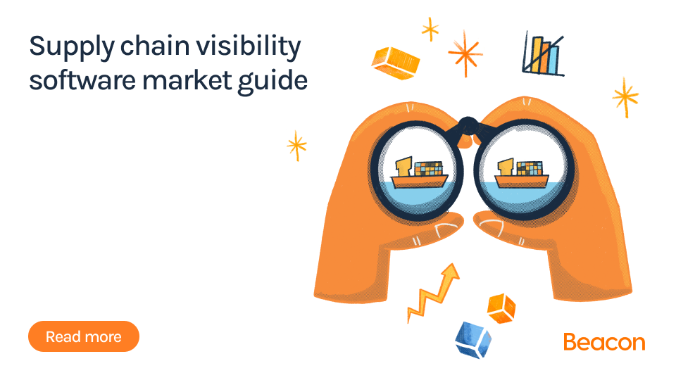 Supply Chain Visibility Software Guide Beacon