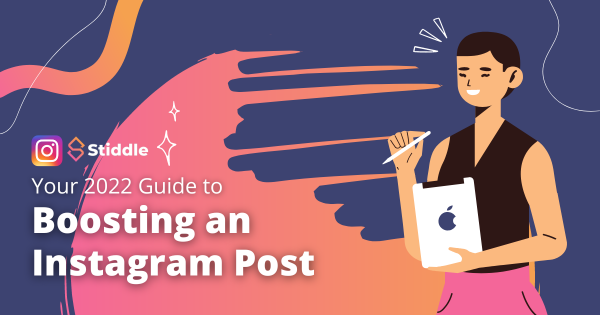 "Your 2022 guide to boosting an Instagram post" banner
