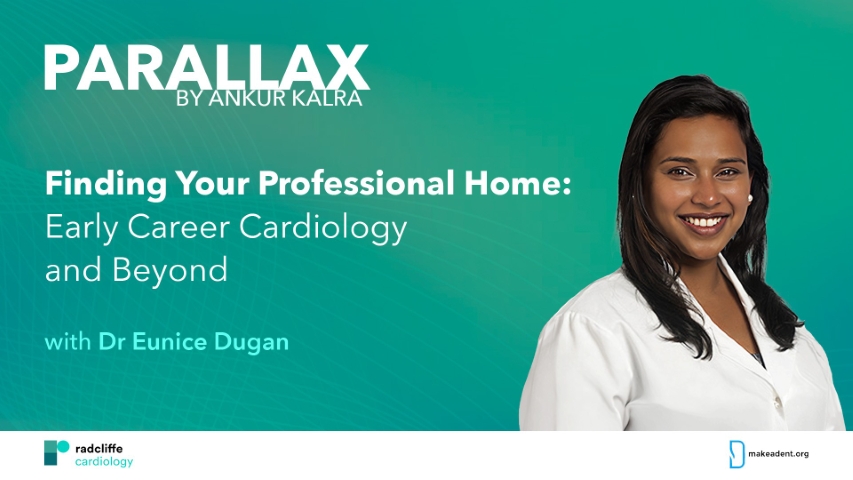 Finding Your Professional Home: Early Career Cardiology and Beyond