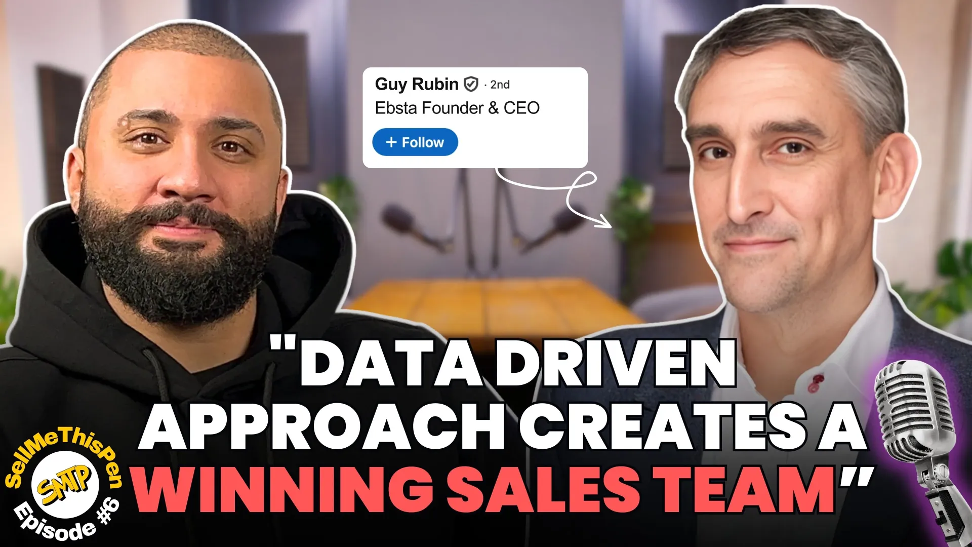 SellMeThisPen Podcast with Guy Rubin, Ebsta