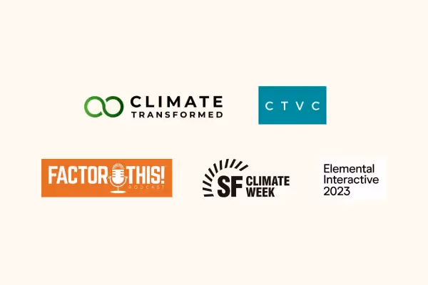 Climate Transformed, CTVC, Factor This! Podcast, SF Climate Week and Elemental Interactive 2023 logos