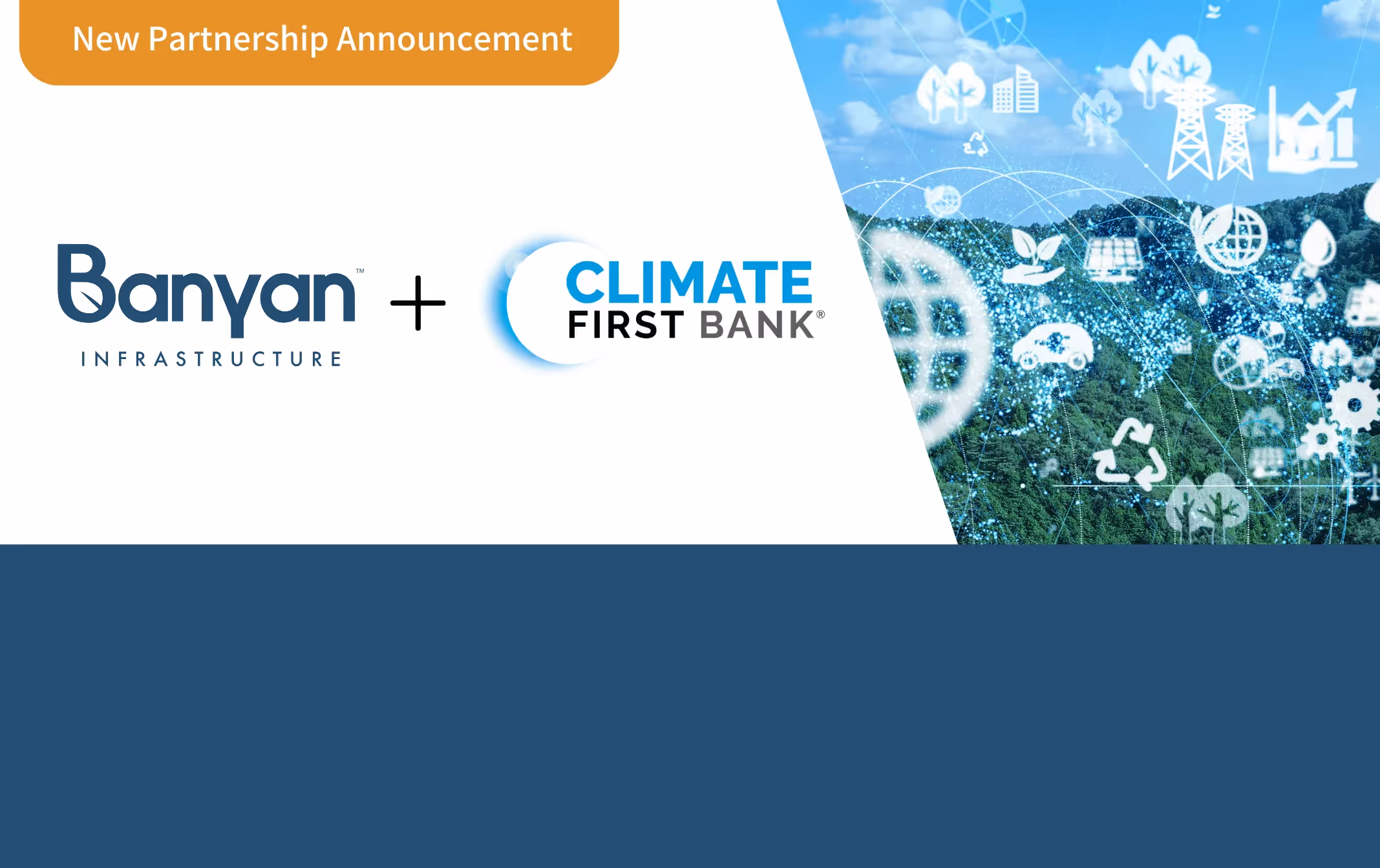 Banyan Infrastructure and Climate First Bank logos