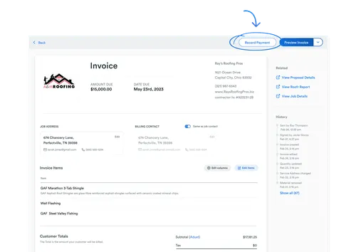 Invoice from Ray's Roofing Pros showing $15,000 due by May 23rd, 2023, job and billing address at 674 Chancery Lane, invoice items including GAF Marathon 3-Tab Shingle and wall flashing, with options to record payment and preview invoice.