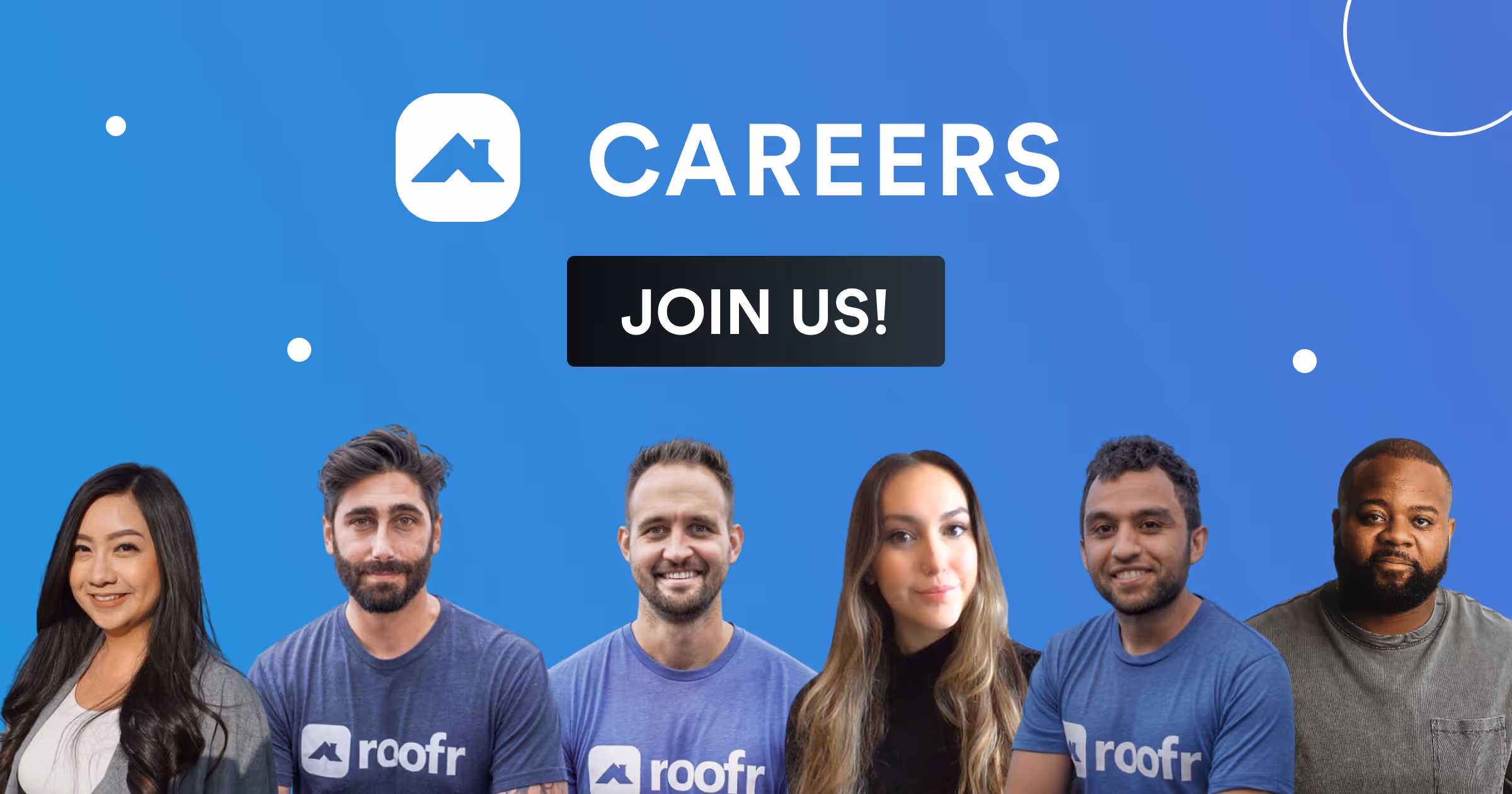 Roofr Careers banner featuring a diverse team of employees smiling against a blue gradient background. The Roofr logo is displayed above the bold text 'CAREERS' with a black 'JOIN US!' call-to-action button in the center.
