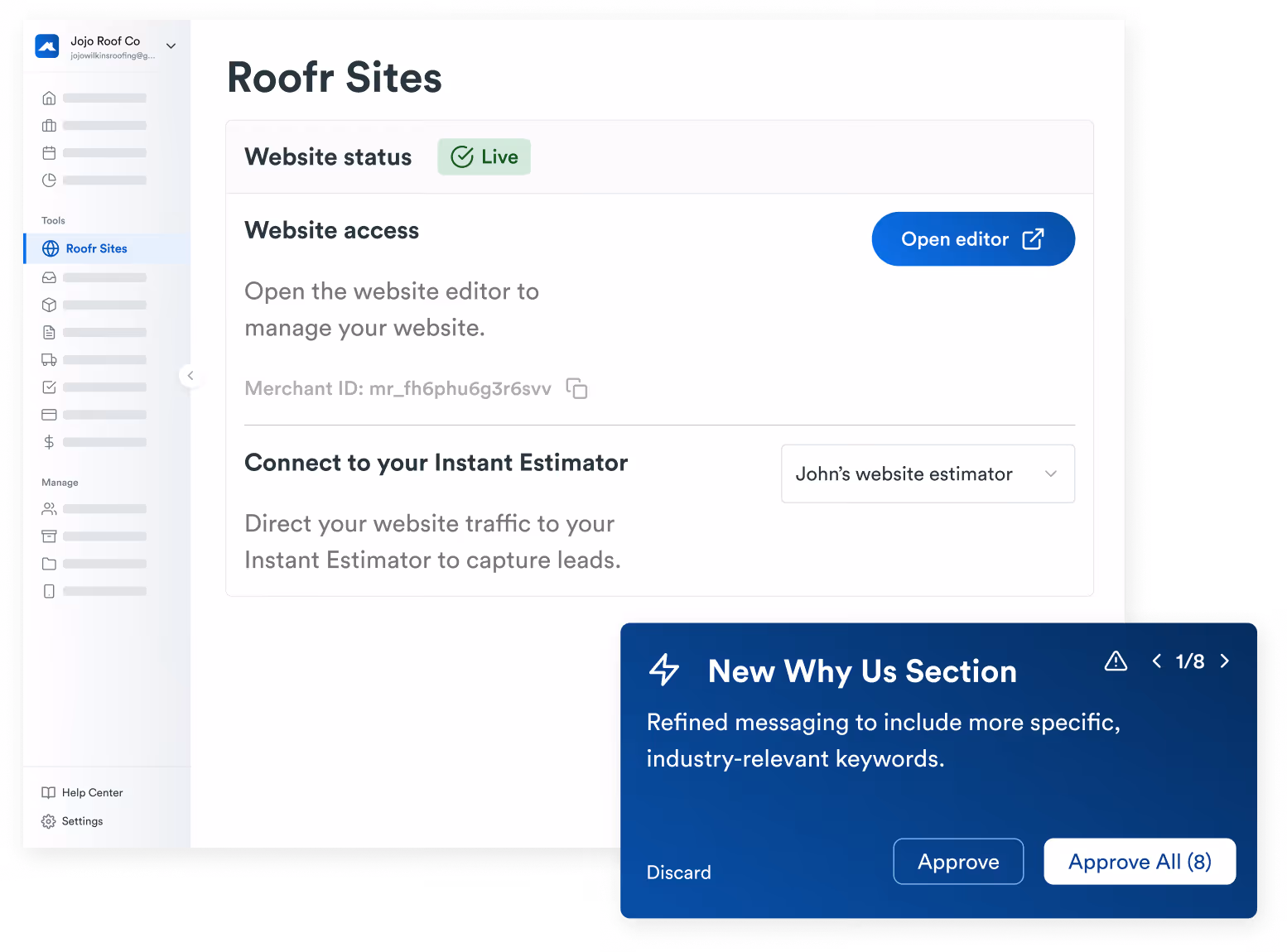 Dashboard screen of Roofr Sites showing website status as live, options to open website editor, and connect to instant estimator with a notification for a new Why Us section refinement.