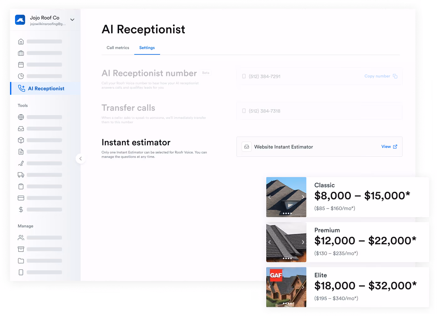 Dashboard screen showing AI Receptionist settings for Jojo Roof Co including AI Receptionist number, transfer calls number, and Instant estimator section with options Classic ($8,000 to $15,000), Premium ($12,000 to $22,000), and Elite ($18,000 to $32,000) with monthly cost estimates, and a website instant estimator link.