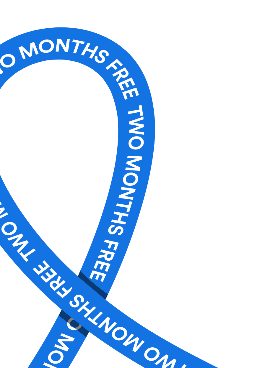 Blue awareness ribbon with repeating white text reading 'TWO MONTHS FREE'.